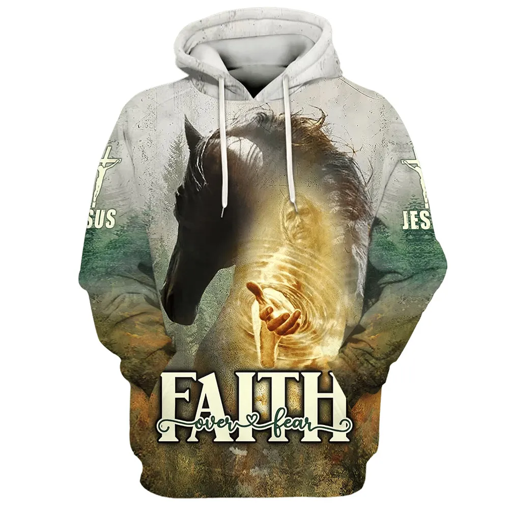 Horse And Jesus Faith Over Fear Hoodies Jesus Hoodie Men & Women Christian Hoodie 3D Printed Hoodie